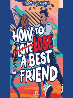 cover image of How to Lose a Best Friend
